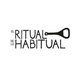 El Ritual de lo Habitual